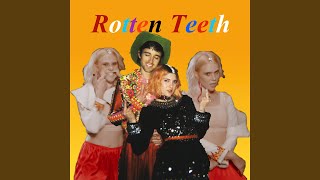 Rotten Teeth (feat. Kate Nash)