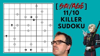 [Savage] 11/10 Killer Sudoku