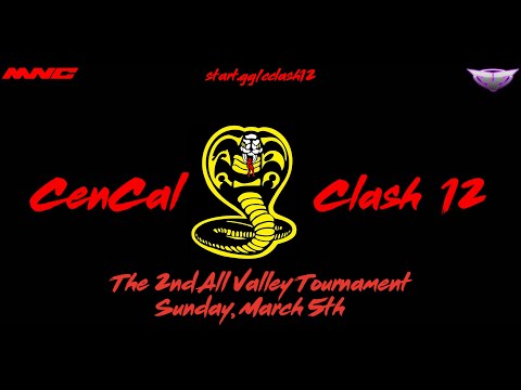 CenCal Clash 12?! The 2nd All Valley Tournament (Recorded Setup)