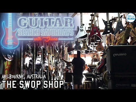 Guitar Search Saturday - Episode #4 The Music Swop Shop