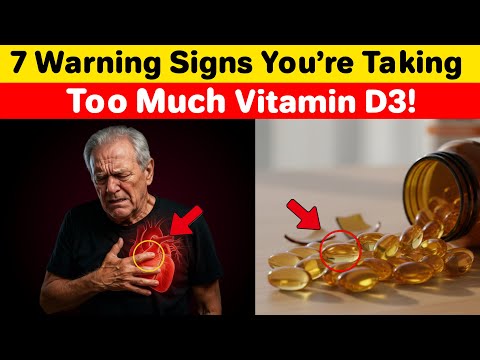 7 Warning Signs You're Taking Too Much Vitamin D3！
