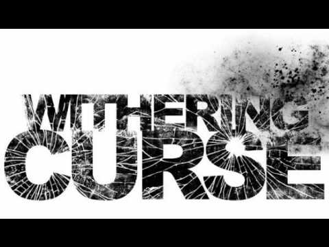 Withering Curse - Until We Die