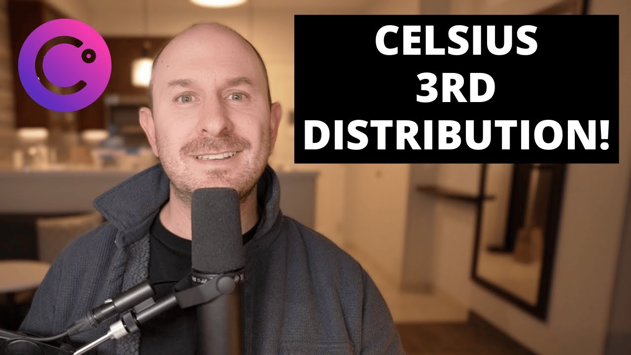 Celsius Network: Third Distribution is Here!