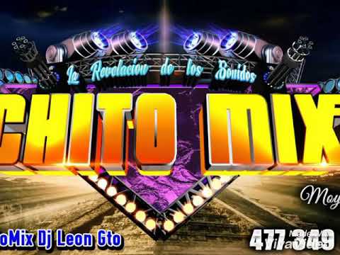 Cumbia de los tonos. 2018. Chito mix leon gto