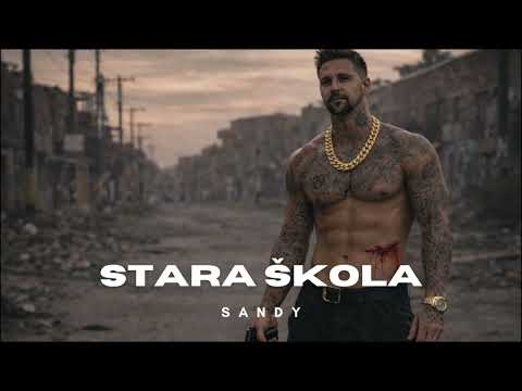 STARA  ŠKOLA - SANDY