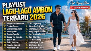 Download lagu PLAYLIST LAGU-LAGU AMBON TERBARU 2026 | Lagu Timur Paling Baper & Romantis | Cipt. Nyong Timur mp3 Download lagu PLAYLIST LAGU-LAGU AMBON TERBARU 2026 | Lagu Timur Paling Baper & Romantis | Cipt. Nyong Timur mp3