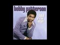 Bobby Patterson - I'm In The Wrong