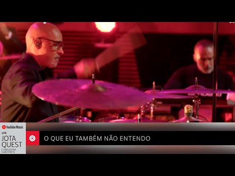 Jota Quest e Orquestra Ouro Preto - O que eu também não entendo