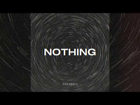 Alex Menco - Nothing