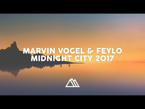 Marvin Vogel & Feylo - Midnight City 2017