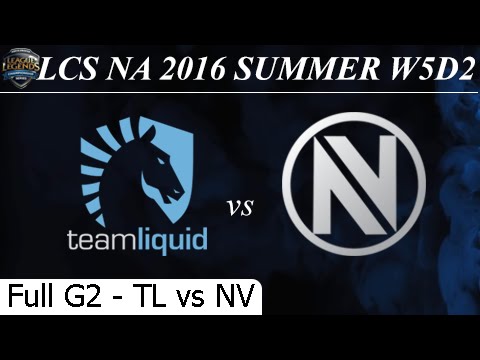 TL vs NV Game 2 Full 02/07/2016 - LCS NA Summer 2016 W5D2M6 Team Liquid vs Team Envy