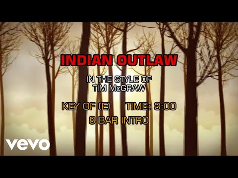 Tim McGraw - Indian Outlaw (Karaoke)