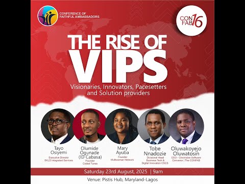 CONFAB 16 THE RISE OF VIPS