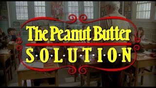 The Peanut Butter Solution (1986) Video