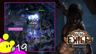 #19【ハクスラRPG】今更始める Path of Exile 第二期 - Synthesisリーグ (PoE)