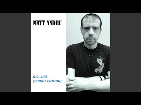 O.C. Life (Jersey Edition)