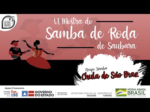 VI Mostra do Samba de Roda de Saubara: Grupo de Samba Chula de São Braz