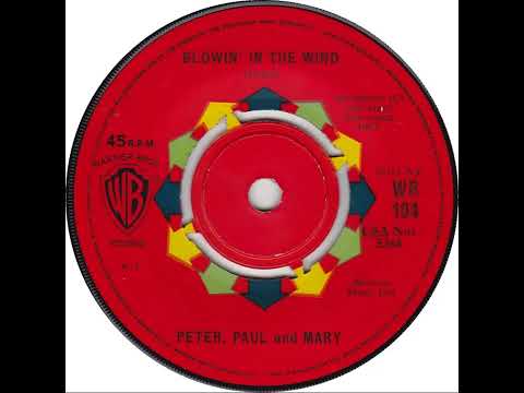 UK New Entry 1963 (215) Peter, Paul & Mary - Blowin' In The Wind