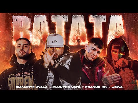 Diamante Ayala, Blunted Vato, Franux BB, Jowa - Ratata (Video Oficial)