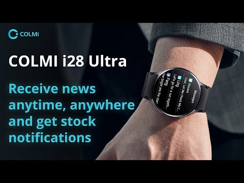 "Fashion technology, all in your wrist: COLMI i28 Ultra smart watch, show your personality"