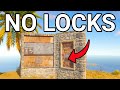 Living in a base with NO LOCKS in Rust..