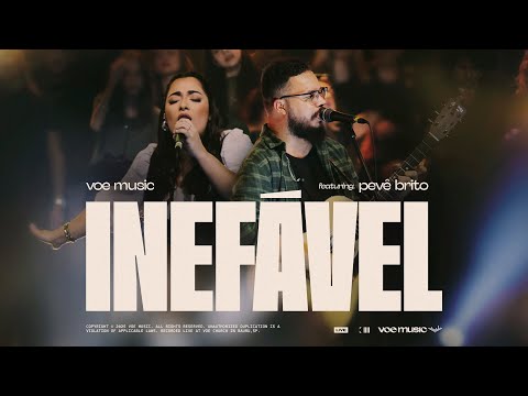 Inefável (Ao Vivo) | Voe Music, Helen Marques (Feat. Pevê Brito)