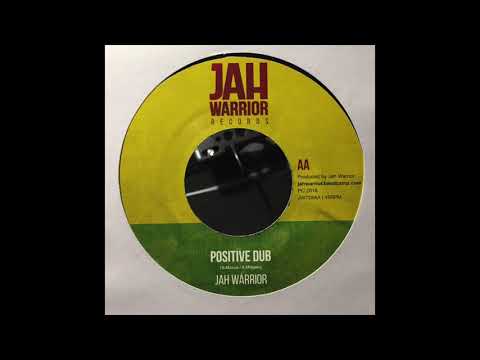 Jah Warrior - Positive Dub - Jah Warrior Records JW728A
