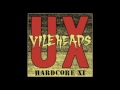 U X VILEHEADS ‎ Hardcore XI FULL ALBUM