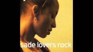 Sade ~ Somebody Already Broke My Heart ~ Lovers Rock [04]