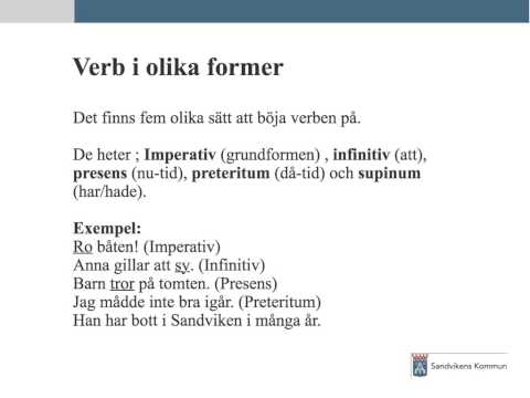 Sfi Sandviken - Grammatik - Verb grupp 3
