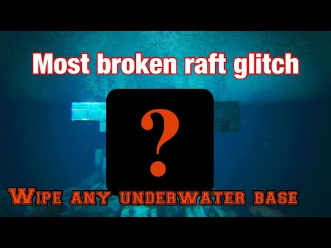 Most broken raft raid glitch , wipe any underwater base (Ark survival evolved)
