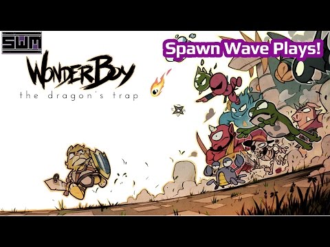 Spawn Wave Plays! Wonder Boy: The Dragon's Trap - Nintendo Switch