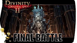 DIVINITY ORIGINAL SIN 2 Gameplay Walkthrough | FINAL BOSS BATTLE Ending | Divinity For All (#20)