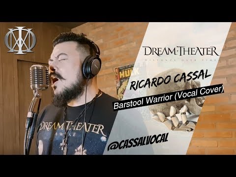 DREAM THEATER by Ricardo Cassal - Barstool Warrior (VOCAL COVER)