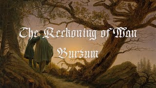 Burzum - The Reckoning of Man [Lyrics]