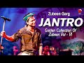 AAMI JEN JANTRA | GOLDEN COLLECTION OF ZUBEEN GARG | ASSAMESE LYRICAL VIDEO SONG | JANTRA