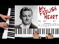 *My Foolish Heart* (Victor Young) - basic piano arrangement from lead sheet