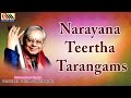 Narayana Teertha Tarangams || Dr.Nookala Chinna Satyanarayana || Carnatic Classical