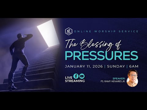 The Blessing of Pressure | Simbahay Online Worship | January 11, 2026