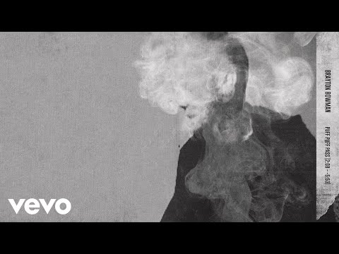 Brayton Bowman - PUFF PUFF PASS (Audio)