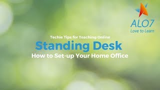 Standing Desk for the Online Classroom