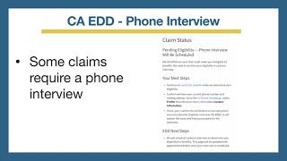 CA EDD - Phone Interview Don't Wait!