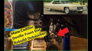 71 Cadillac Coupe DeVille Complete Front End Rebuild - Part 4 - Reassembly Begins