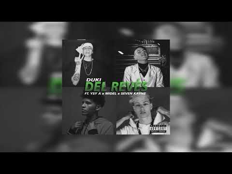 Duki - Del Revés Ft. Ysy A x Midel x Seven Kayne (Prod. Marlku)- Video lyrics