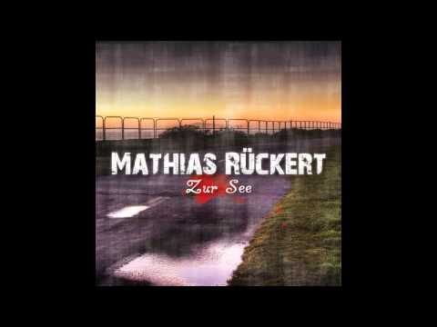 Mathias Rückert - Zur See