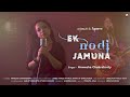 Ek Nodi Jamuna - A Tribute to JAMES | Faruq Mahfuz Anam | Anwesha Chakraborty  @SrinivasMusic