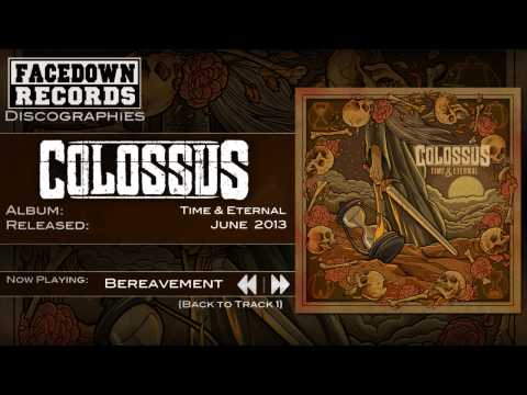 Colossus - Time & Eternal - Bereavement