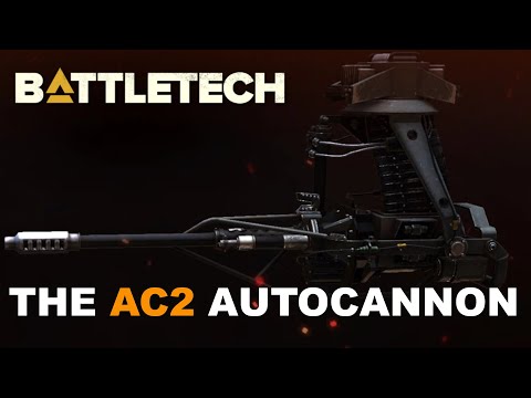 BATTLETECH: The AC2 Autocannon