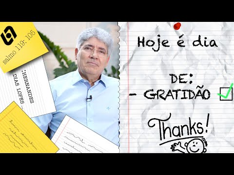 GRATIDÃO / HOJE É DIA - 005