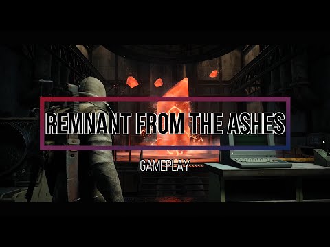 Remnant From The Ashes, Gameplay ITA Parte 3